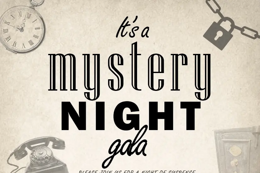 its a mystery night gala