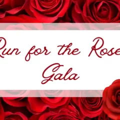 Run for the Roses Gala